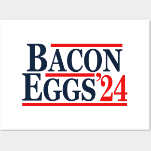 Bacon Eggs 2024 Posters and Art